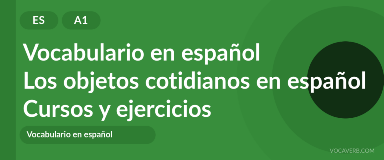 Los objetos cotidianos en español [A1] — VocaVerb
