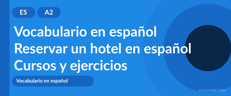 Reservar un hotel en español [A2] — VocaVerb