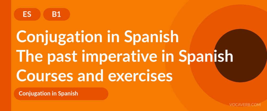 The past imperative in Spanish
