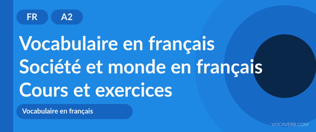 Société et monde en français