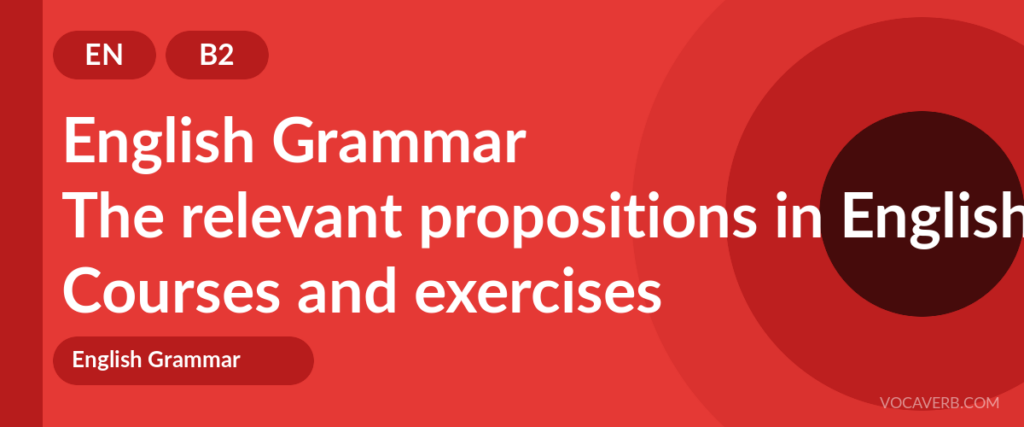 The relevant propositions in English