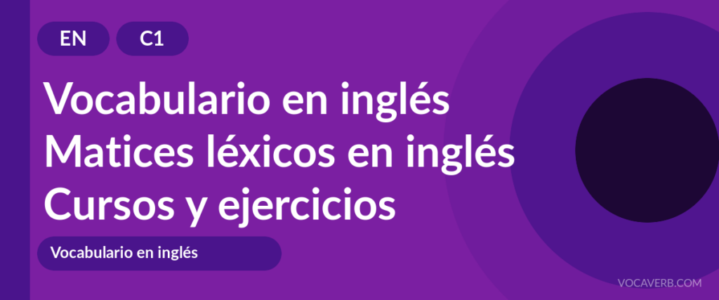 Matices léxicos en inglés