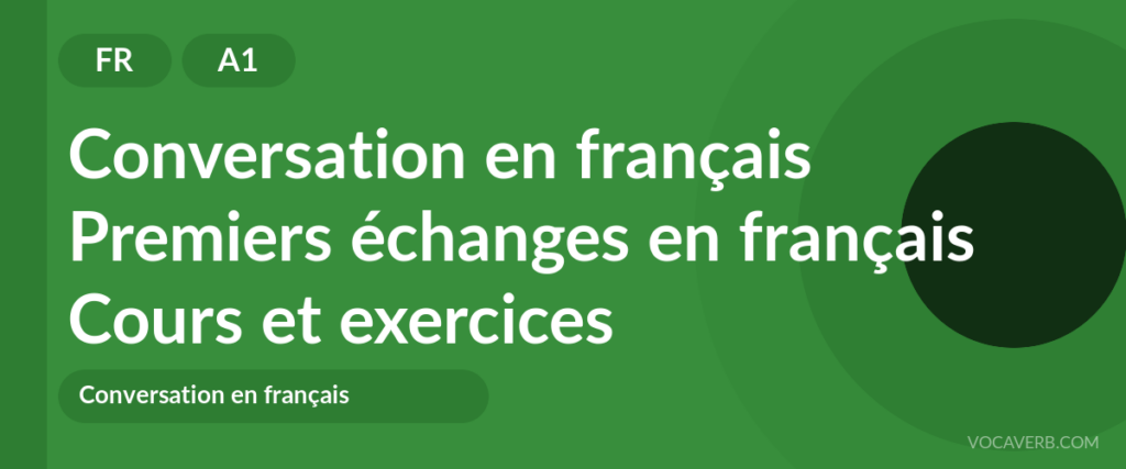 Premiers échanges en français