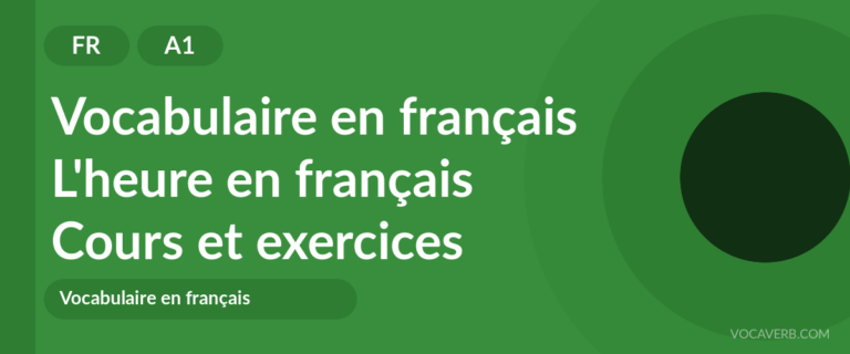 L'heure en français [A1] — VocaVerb
