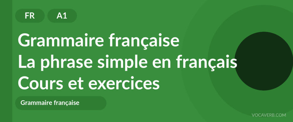 La phrase simple en français
