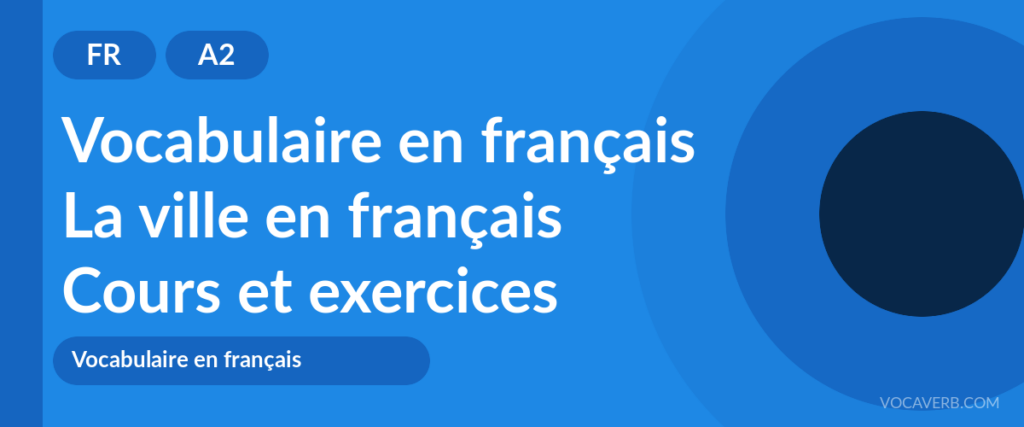 La ville en français