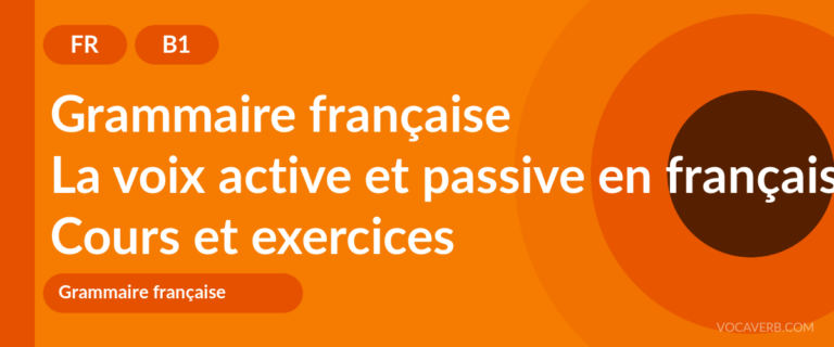 La voix active et passive en français [B1] — VocaVerb