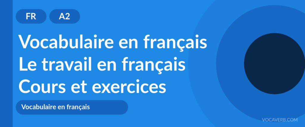 Le travail en français