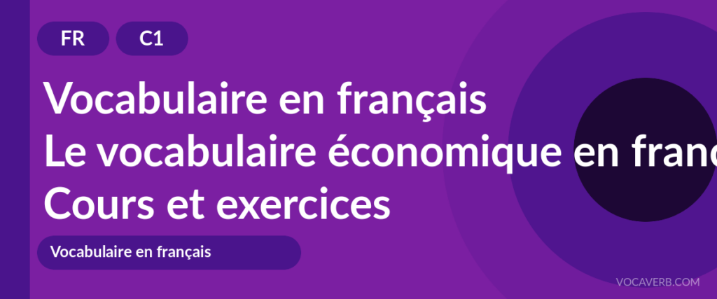 Le vocabulaire économique en français