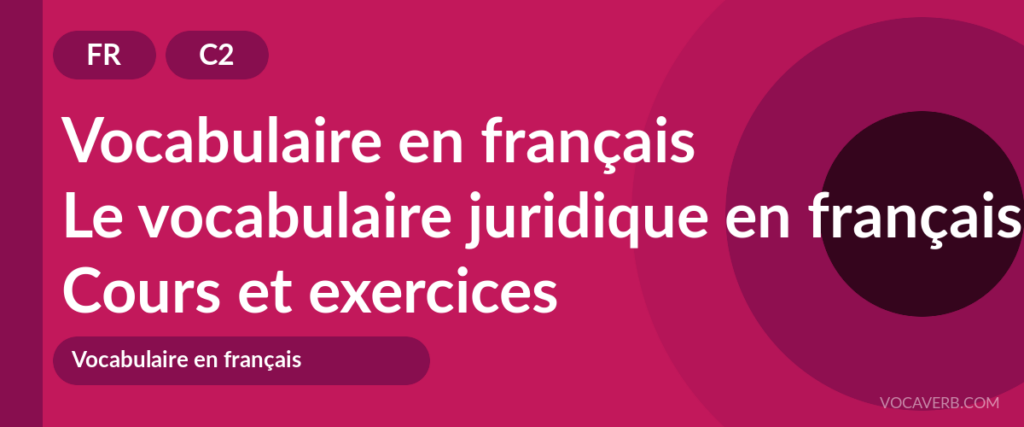 Le vocabulaire juridique en français