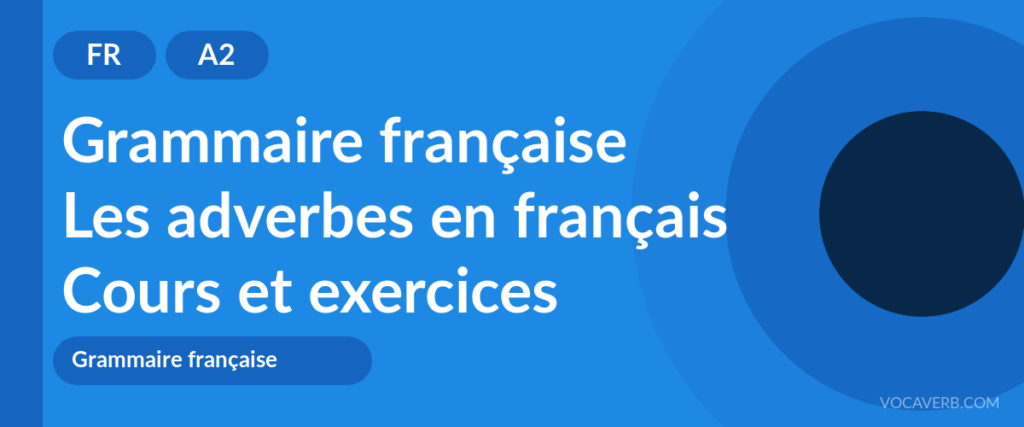 Les adverbes en français