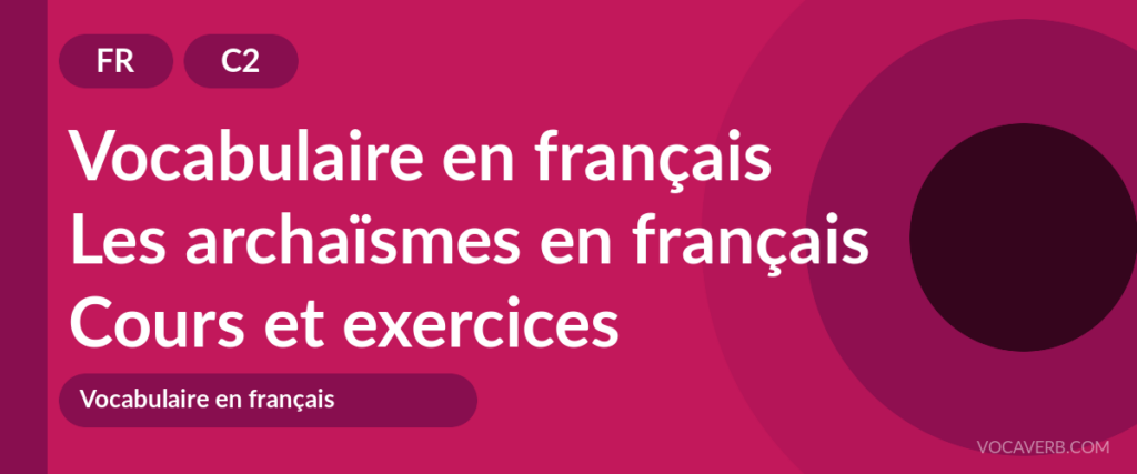 Les archaïsmes en français