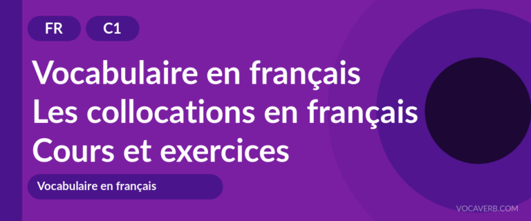 Les collocations en français [C1] — VocaVerb