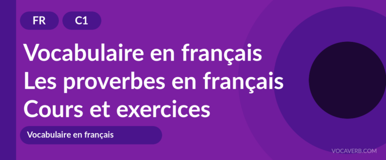 Les proverbes en français [C1] — VocaVerb