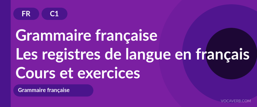Les registres de langue en français