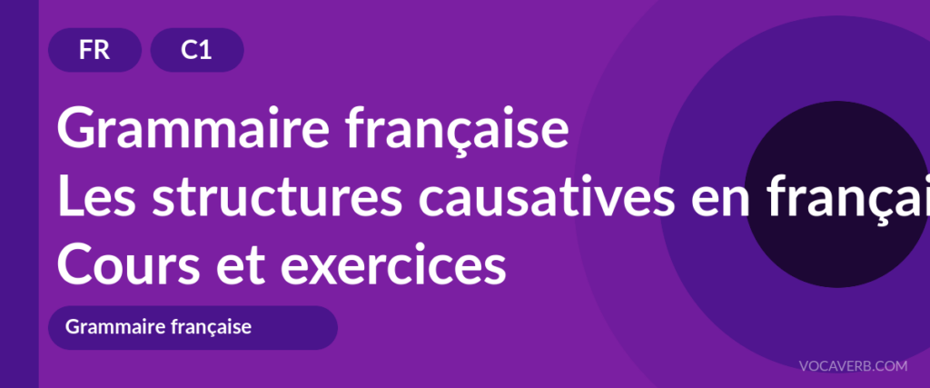 Les structures causatives en français