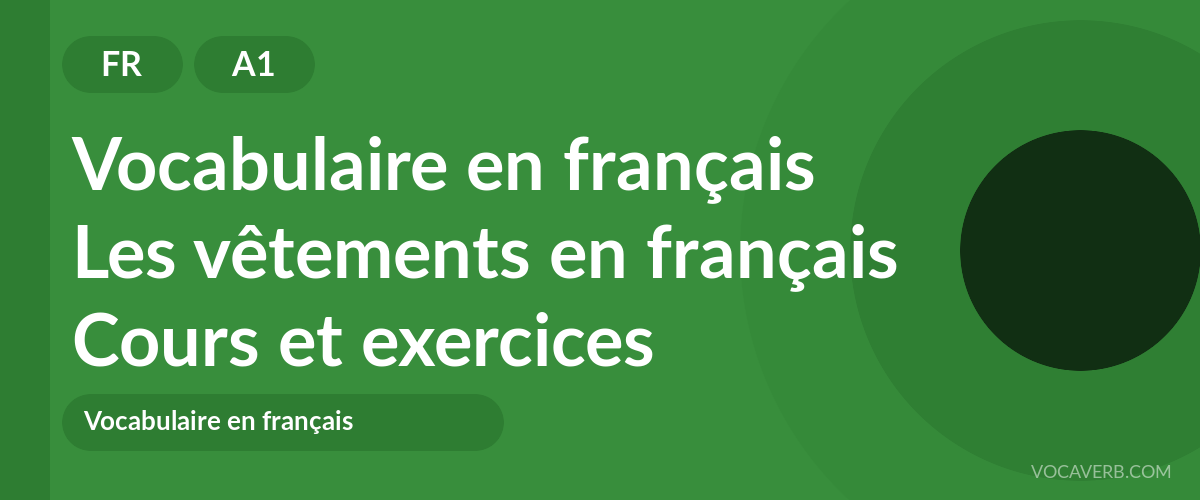 Les vêtements en français [A1] — VocaVerb