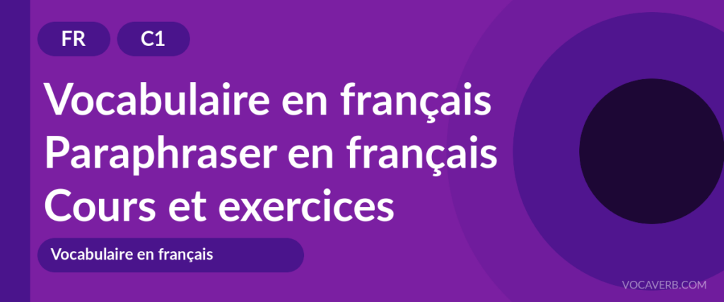 Paraphraser en français
