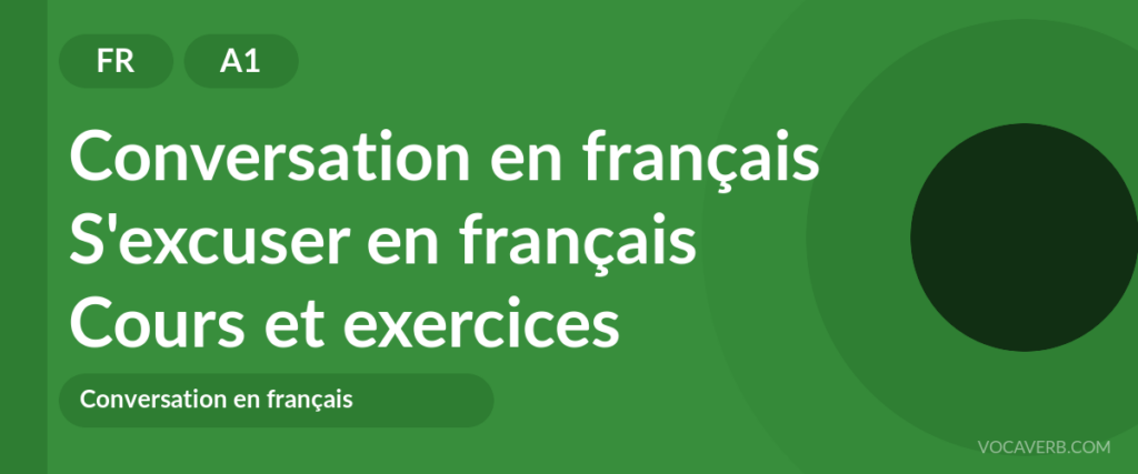 S'excuser en français