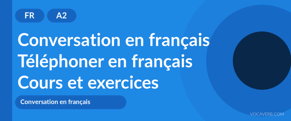 Téléphoner en français
