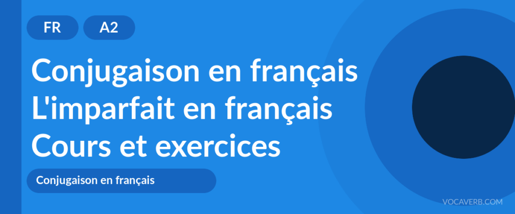 L'imparfait en français