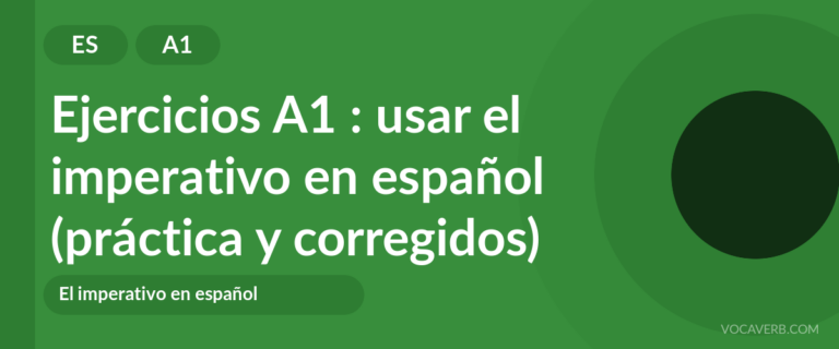 Ejercicios A1 : usar el imperativo en español (práctica y corregidos) [A1]